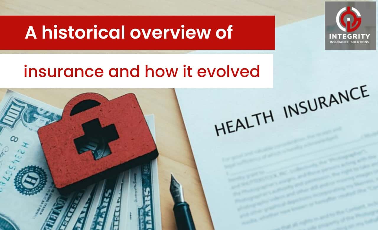 A historical overview of insurance and how it evolved