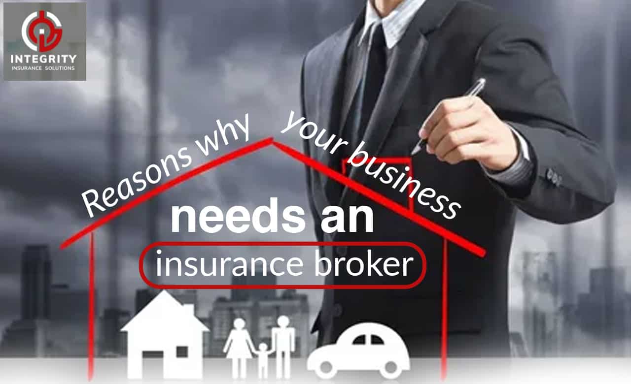 Reasons why your business needs an insurance broker