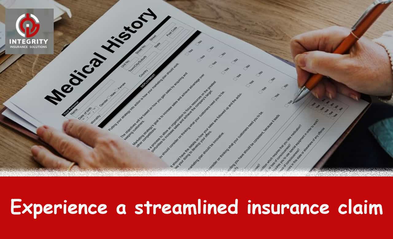 Experience A Streamlined Insurance Claim
